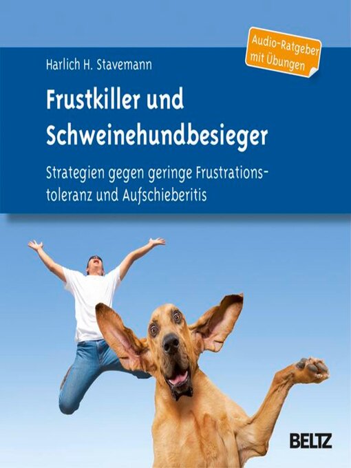 Title details for Frustkiller und Schweinehundbesieger by Harlich H. Stavemann - Wait list